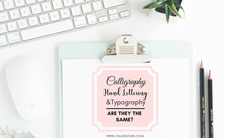 Calligraphy, Hand Lettering, And Typography- Are They The Same?