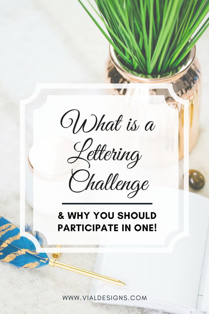 What is a Lettering Challenge and Why You Should Participate in one | Calligraphy Challenge | Inspired Calligraphy Challenge Explained