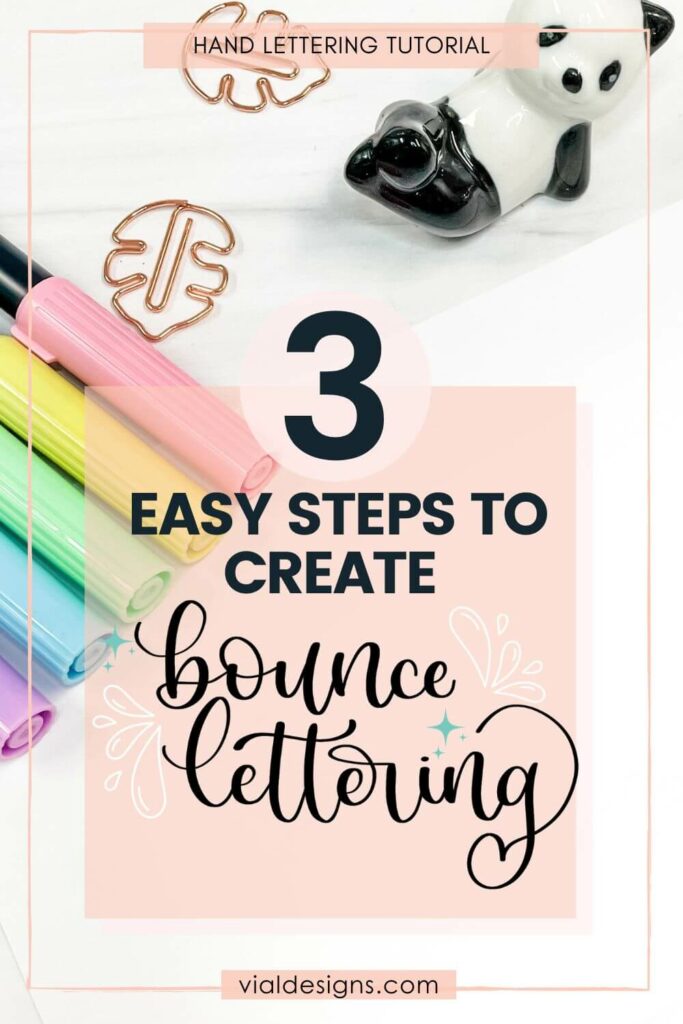 3 Easy steps to create bounce lettering