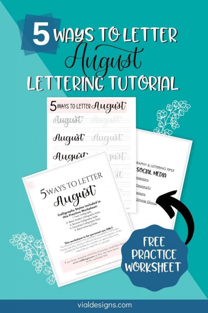 5 Ways to Letter August by Vial Designs