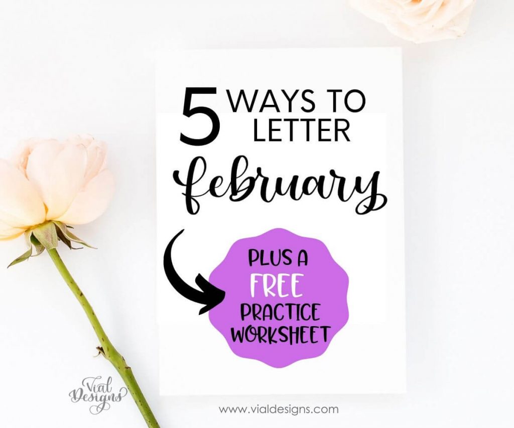 5 Ways to Letter February_Tutorial and Free Practice Worksheet_Featured Image