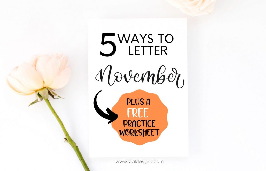 5 Ways to Letter November Featured Image