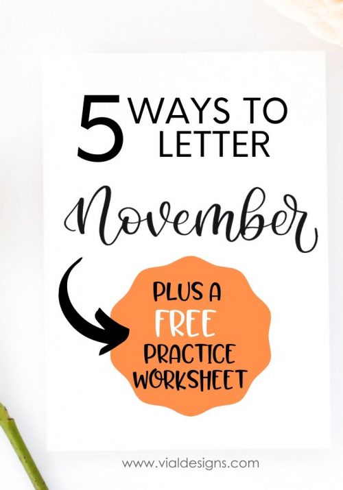 5 WAYS TO LETTER FEBRUARY + FREE PRACTICE WORKSHEET - Vial Designs