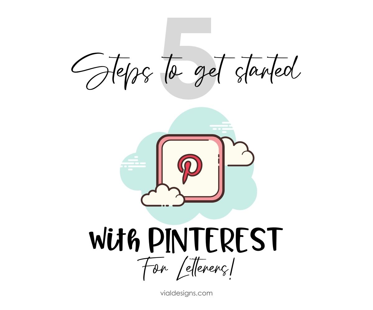 5 Steps To Get Started With Pinterest For Letterers