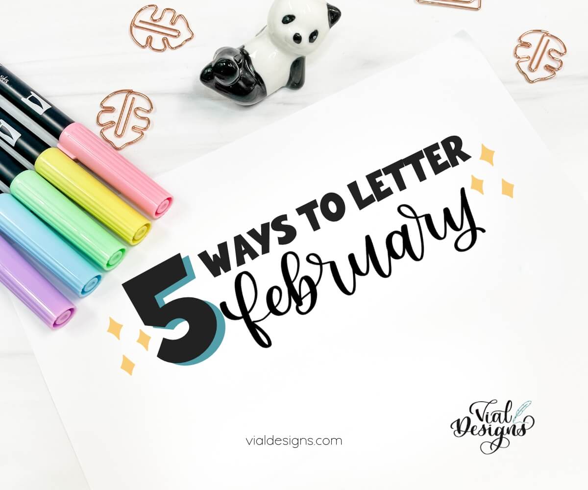 5 Ways To Letter February