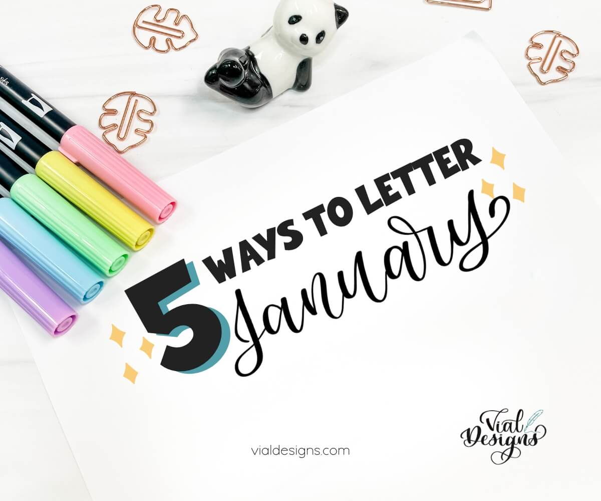 5 Ways To Letter January