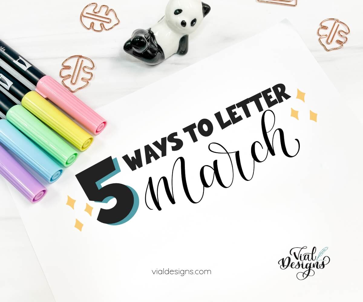 5 Ways To Letter March