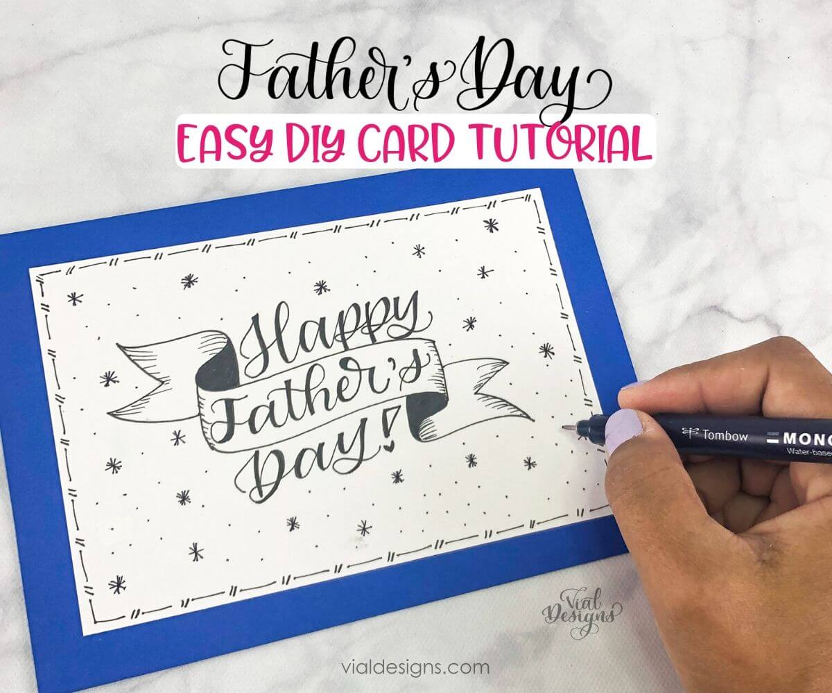 Easy Diy Father’s Day Card + Free Calligraphy Practice Worksheet