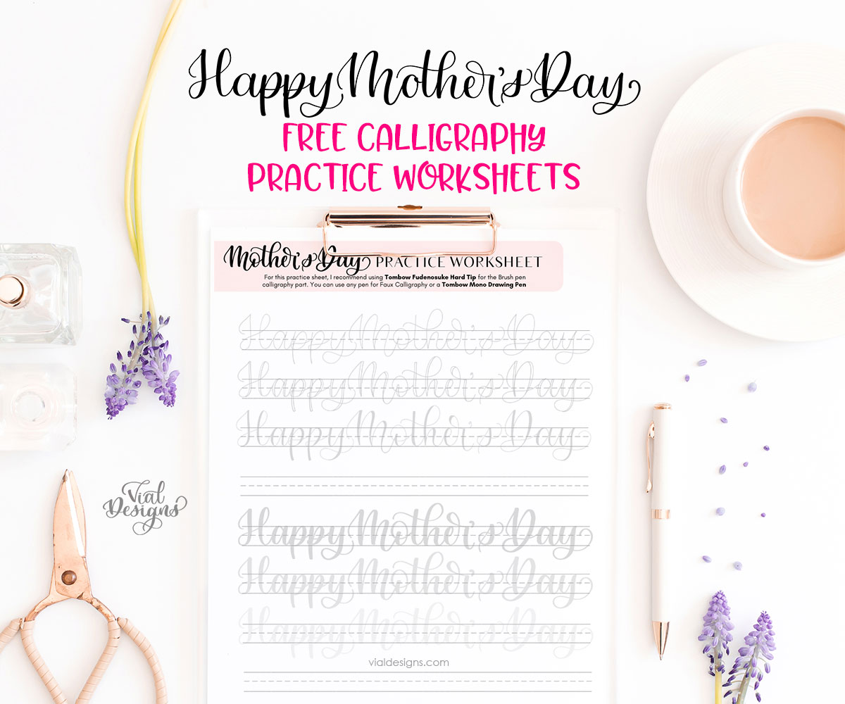 Happy Mother’s Day Free Calligraphy Worksheet