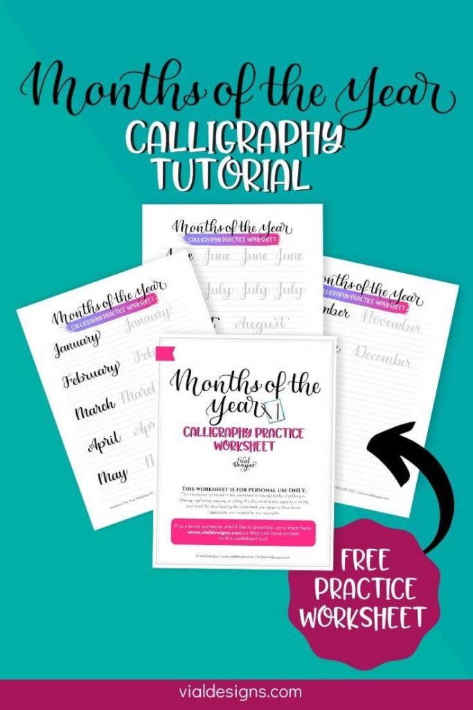 Months of the Year Calligraphy tutorial plus FREE practice worksheet