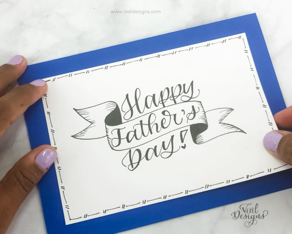 Fun And Easy Diy Father S Day Card With Lettering Tutorial Vial Designs