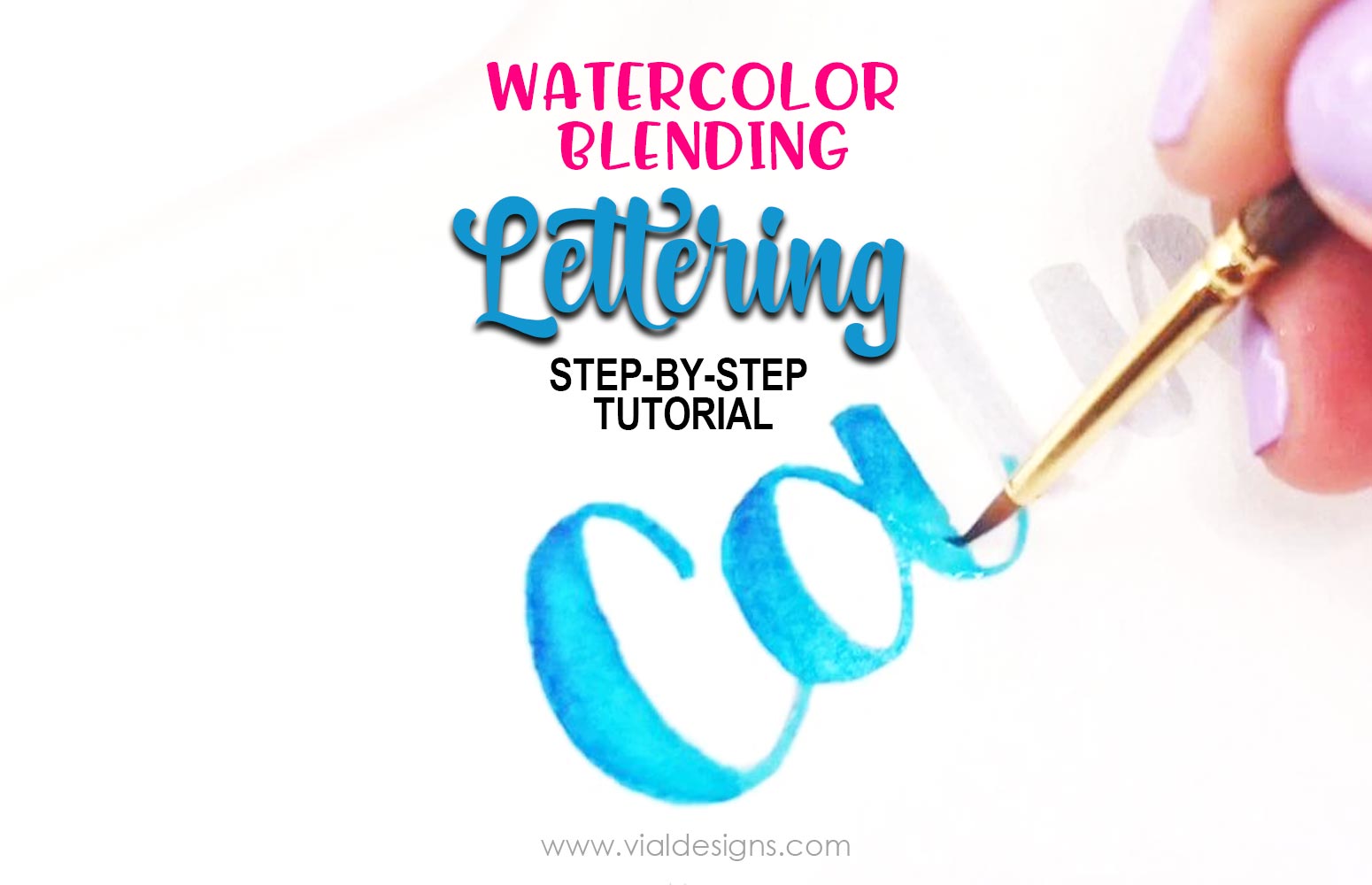 Watercolor Blending Lettering Tutorial For Beginners