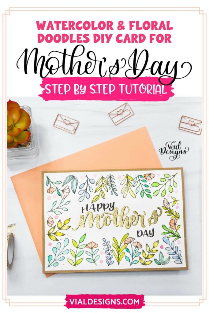 Watercolor Floral Doodles and Embossed Lettering Mother's Day DIY Card step-by-step tutorial