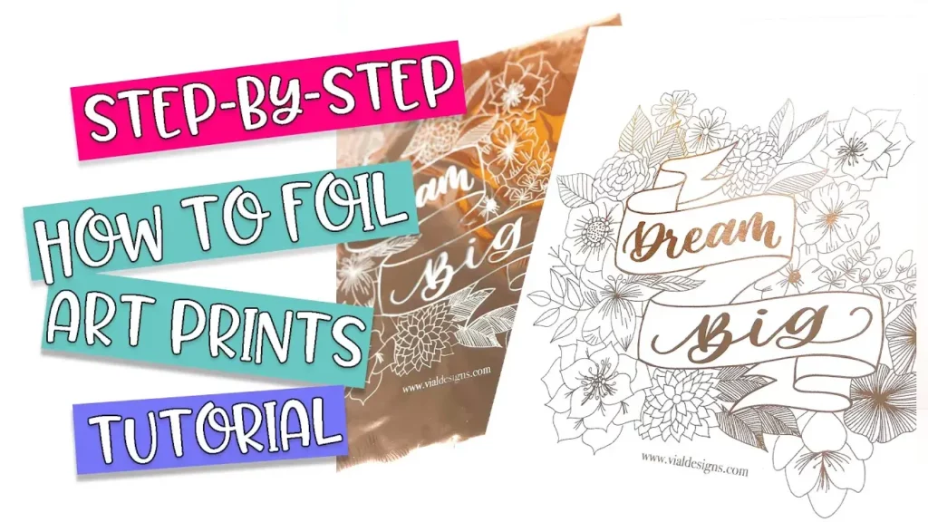 How to foil art prints step-by-step tutorial by Vial Designs